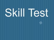 Click to Play Skill Test